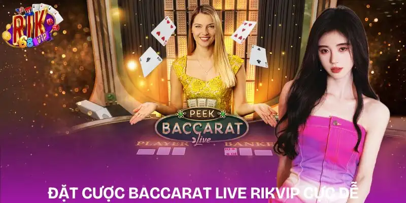 Baccarat Live Rikvip | Hé Lộ Cách Chơi Của Cao Thủ baccarat-live-rikvip-cach-thuc-dat-tien-cuoc