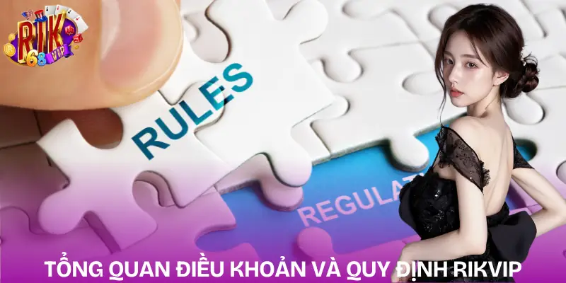 dieu-khoan-dien-kien-rikvip-gioi-thieu