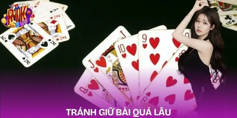 phom-rikvip-giu-bai-qua-lau-khong-linh-hoat
