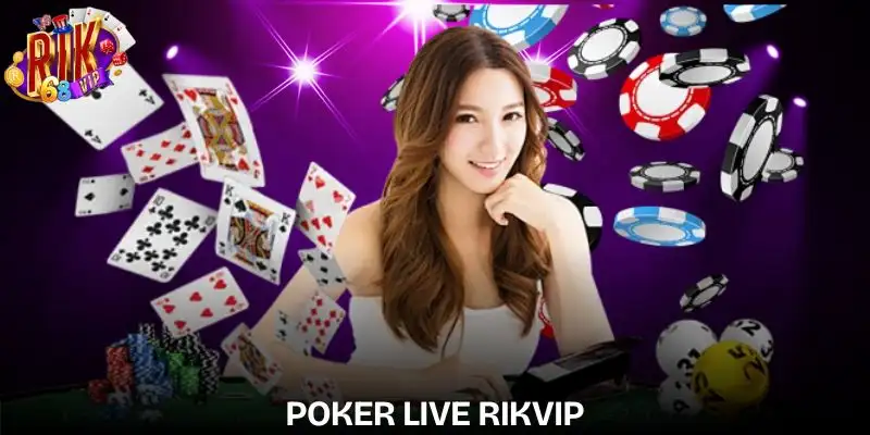 poker-live-rikvip