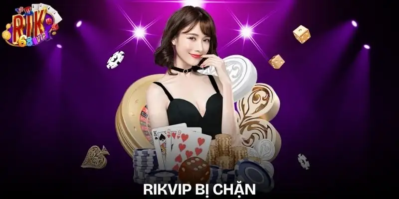 rikvip-bi-chan