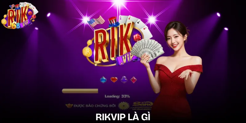 rikvip-la-gi