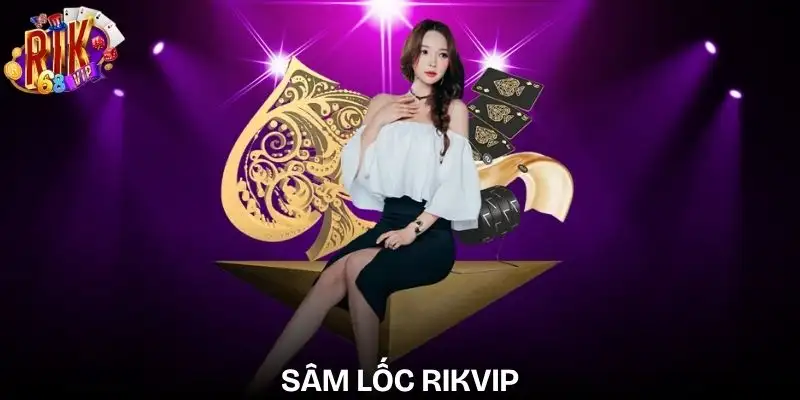 sam-loc-rikvip